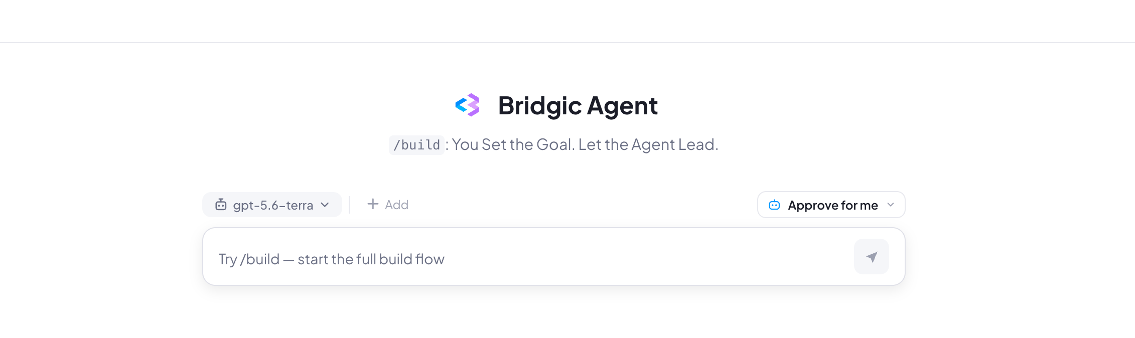 Bridgic Agent 桌面客户端主界面：输入目标即可通过 /build 指令启动完整构建流程